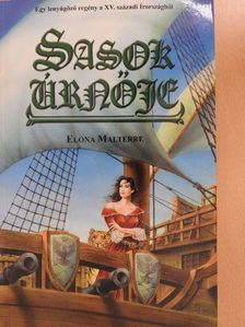 Elona Malterre - Sasok Úrnője [antikvár]