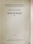 Szabó Zoltán - Acélgyártás II. [antikvár]