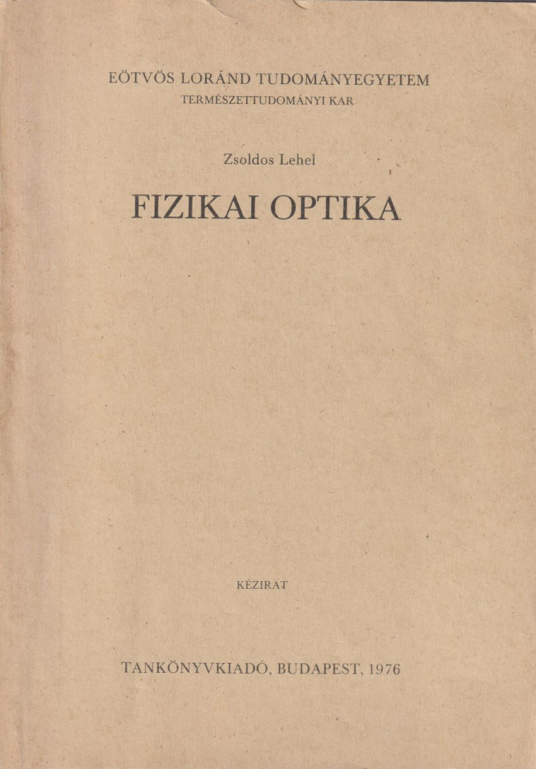 Zsoldos Lehel - Fizikai optika [antikvár]