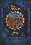 Halászné Kapcsándi Szilvia - Hóri nyomában [antikvár]