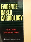 Christopher P. Cannon - Evidence-Based Cardiology [antikvár]