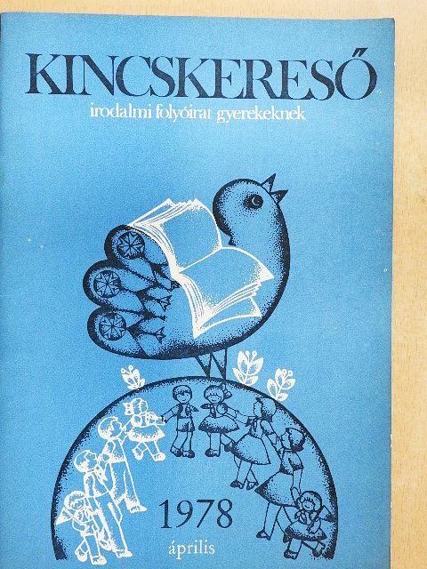 Áprily Lajos - Kincskereső 1978. április [antikvár]