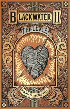 Michael McDowell - The Levee (The Blackwater Series, Book 2)