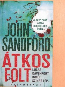 John Sandford - Átkos folt [antikvár]