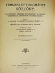 Andriska Viktor - Természettudományi Közlöny 1918. január-december/Pótfüzetek a Természettudományi Közlönyhöz 1918. január-december [antikvár]