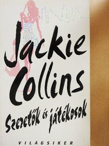 Jackie Collins - Szeretők és játékosok [antikvár]