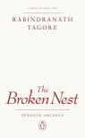 TAGORE, RABINDRANÁTH - The Broken Nest (Penguin Archive)