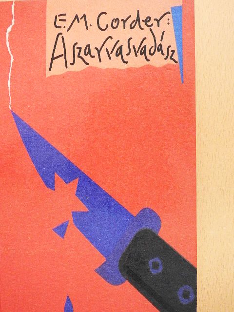 E. M. Corder - A szarvasvadász [antikvár]