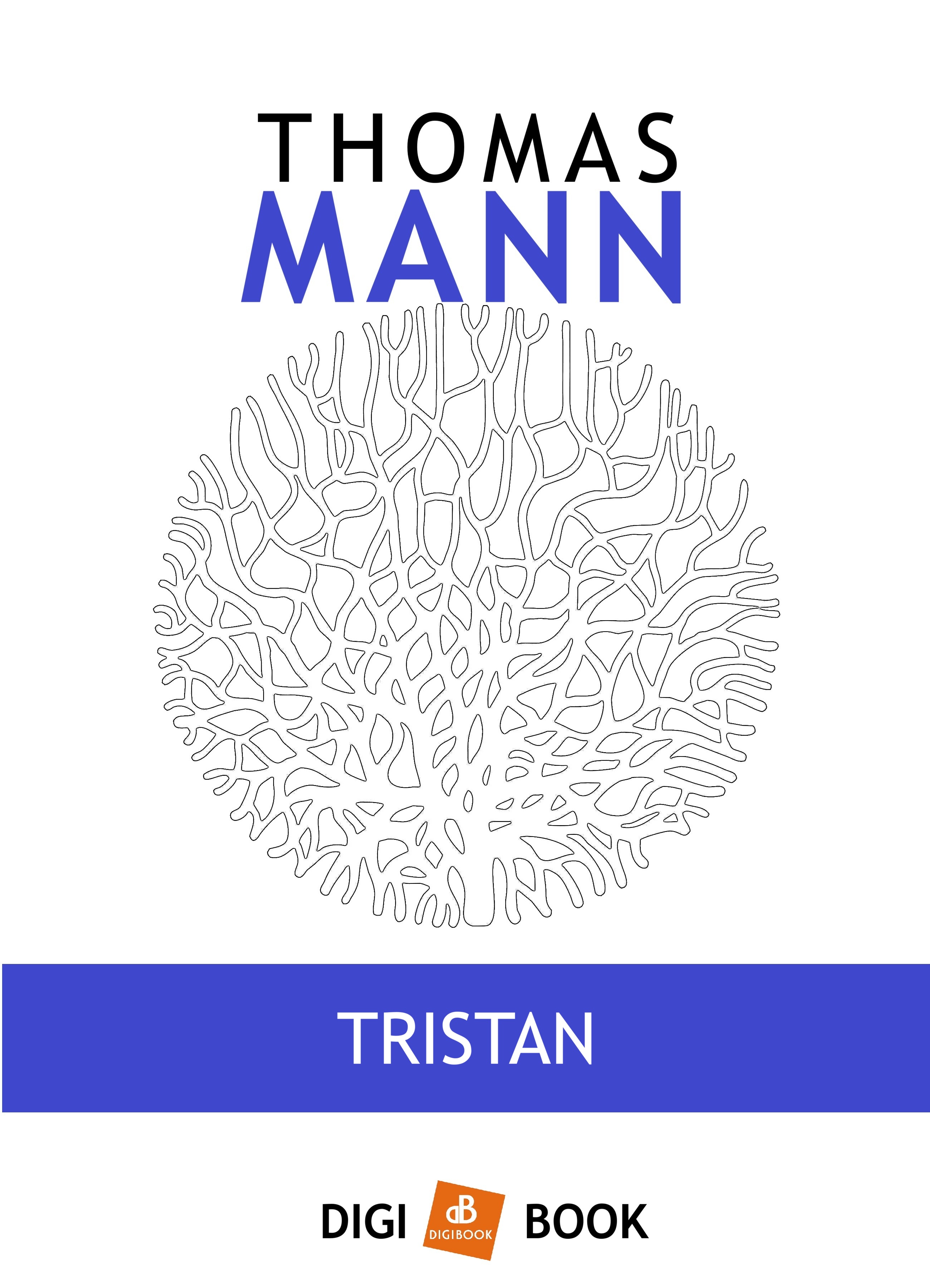 Thomas Mann - Tristan [eKönyv: epub, mobi]