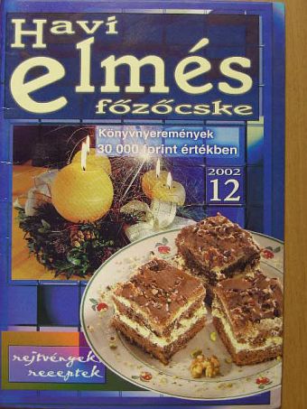Havi elmés főzőcske 2002/12 [antikvár]