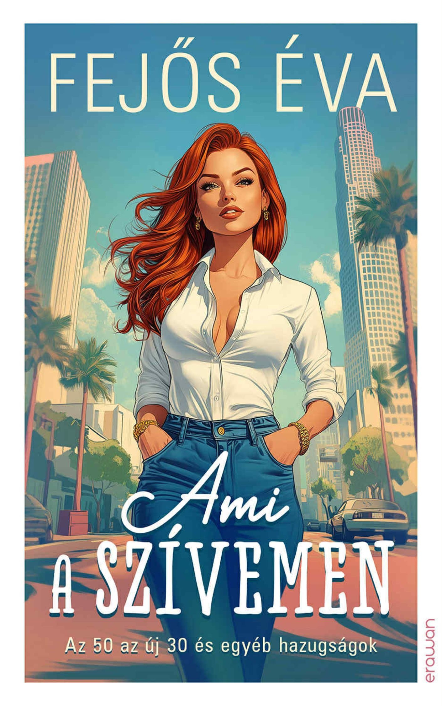 Fejős Éva - Ami a szívemen [eKönyv: epub, mobi]