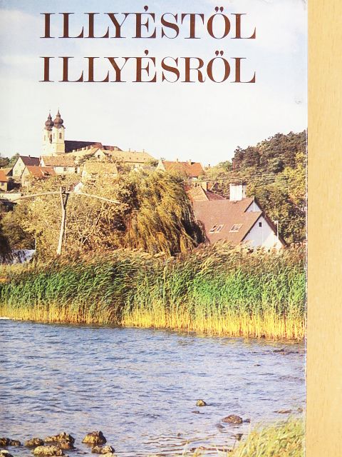 Babits Mihály - Illyéstől Illyésről [antikvár]