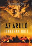 Jonathan Holt - Az áruló [antikvár]