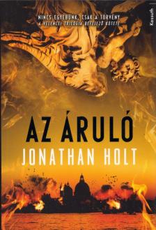 Jonathan Holt - Az áruló [antikvár]