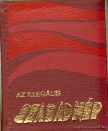 MÁTÉ GYÖRGY - Az illegális Szabad Nép (minikönyv) [antikvár]