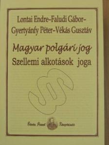 Faludi Gábor - Magyar polgári jog - Szellemi alkotások joga [antikvár]