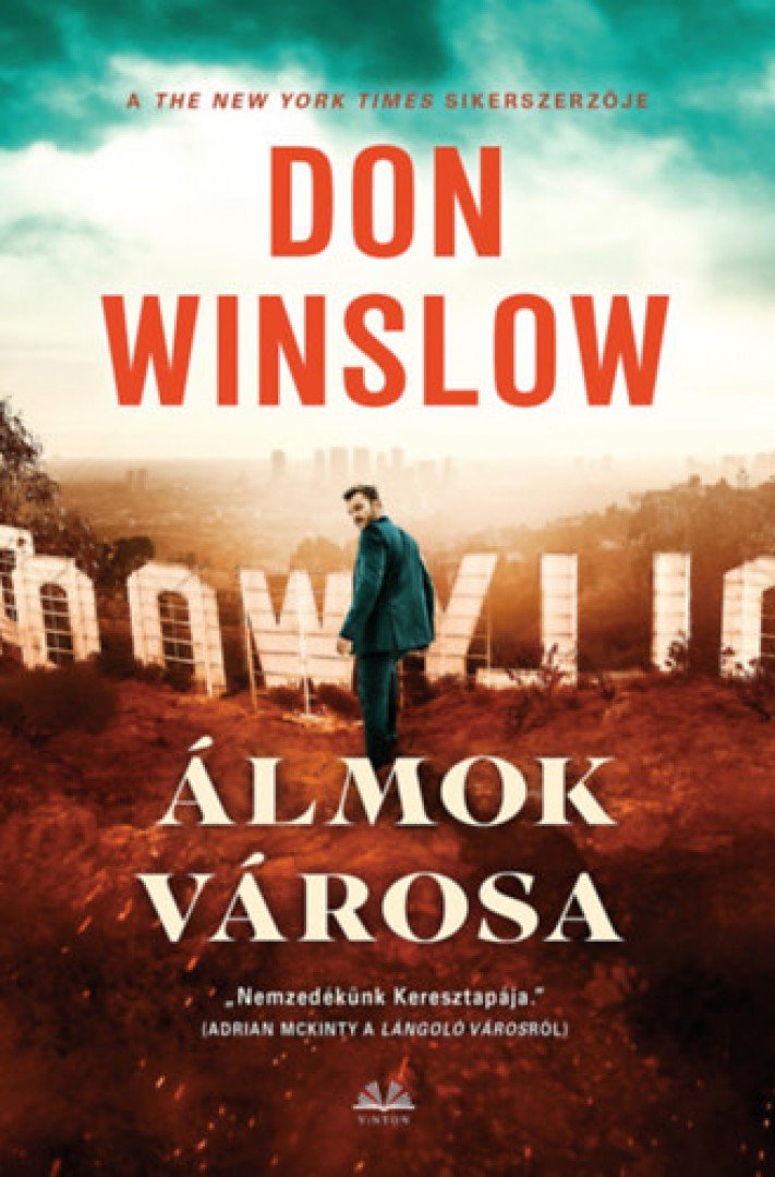 Don Winslow - Álmok városa [antikvár]