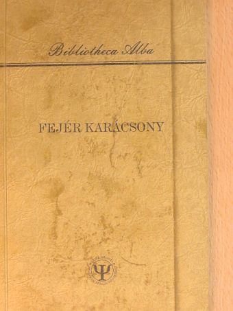 Ányos Pál - Fejér karácsony [antikvár]