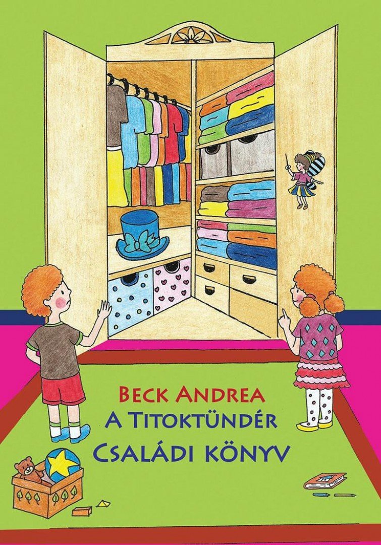 Beck Andrea - A Titoktündér - Családi Könyv [antikvár]