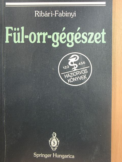Dr. Fabinyi Balázs - Fül-orr-gégészet [antikvár]