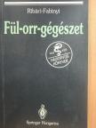 Dr. Fabinyi Balázs - Fül-orr-gégészet [antikvár]