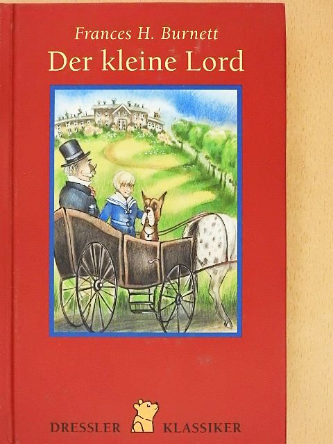 Frances H. Burnett - Der kleine Lord [antikvár]