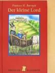Frances H. Burnett - Der kleine Lord [antikvár]