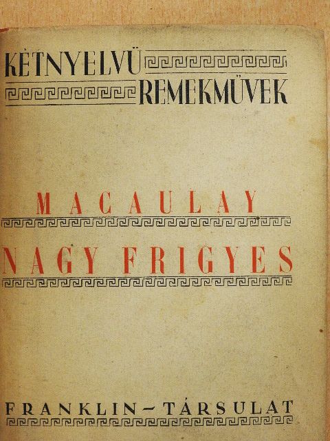 Macaulay - Nagy Frigyes [antikvár]