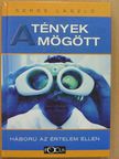 Seres László - A Tények mögött [antikvár]