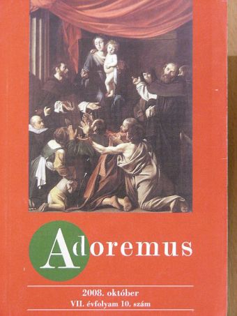 Adoremus 2008. október [antikvár]