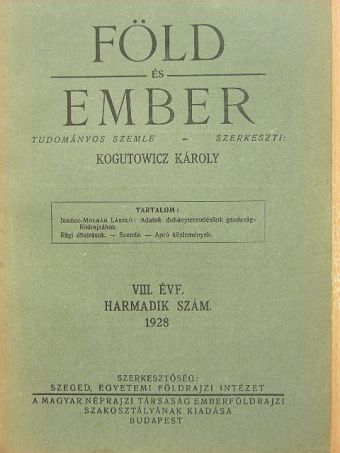 Irmédi-Molnár László - Föld és Ember 1928/3. [antikvár]