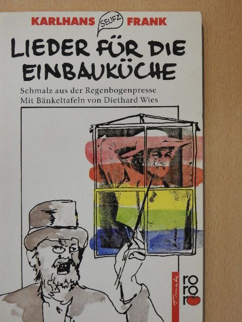 Karlhans Frank - Lieder für die Einbauküche [antikvár]
