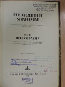 Dr. Ing. e. h. Hentrich Oberbaurat - Der Neuzeitliche Strassenbau IV. (töredék) [antikvár]