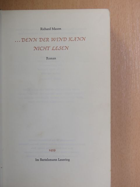 Richard Mason - ...denn der Wind kann nicht lesen [antikvár]