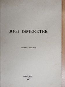 Dr. Dénes György - Jogi ismeretek [antikvár]