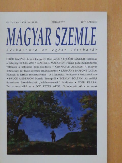 Bibó István - Magyar Szemle 2017. április [antikvár]