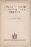 Julius Kornis - Ungarn in der Europäischen kultur [antikvár]