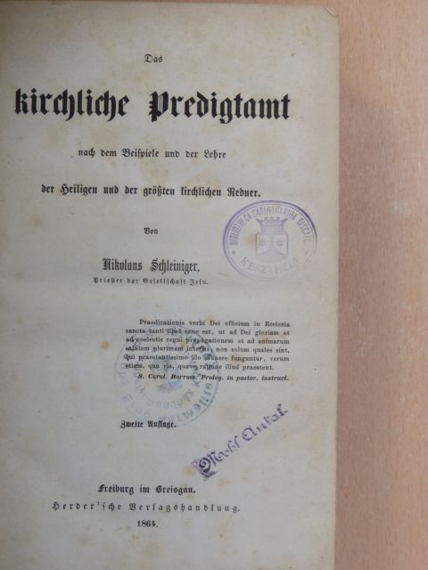 Nikolaus Schleiniger - Das kirchliche Predigtamt (gótbetűs) [antikvár]