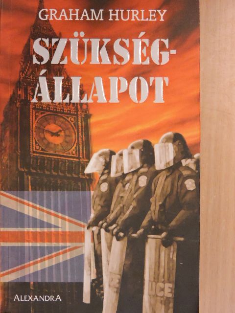 Graham Hurley - Szükségállapot [antikvár]