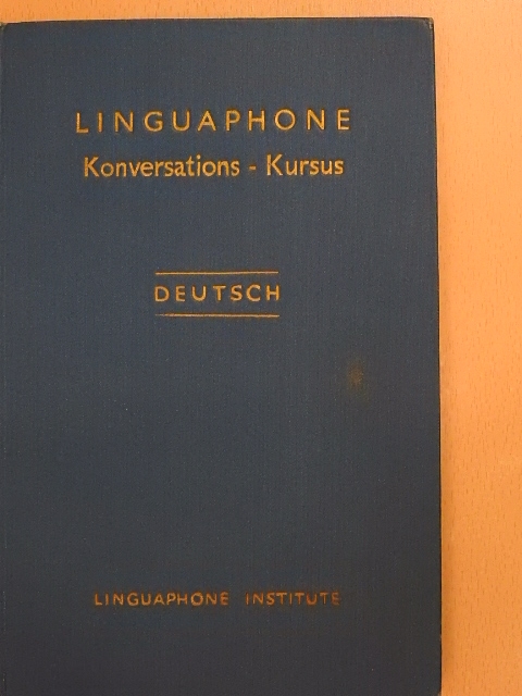 Prof. Dr. Paul Menzerath - Linguaphone - Konversations-Kursus Deutsch [antikvár]
