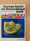 Europa kocht im Deutschlandfunk [antikvár]