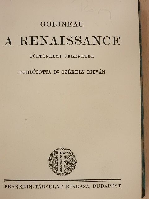 Gobineau - A renaissance [antikvár]