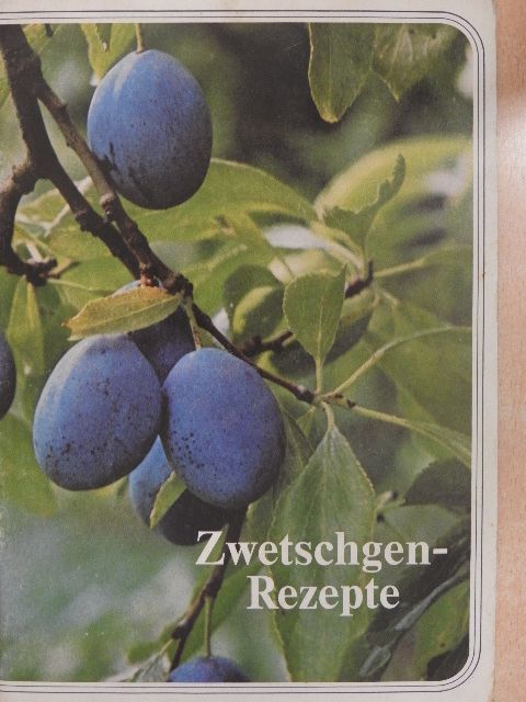 Marianne Kaltenbach - Zwetschgen-Rezepte [antikvár]
