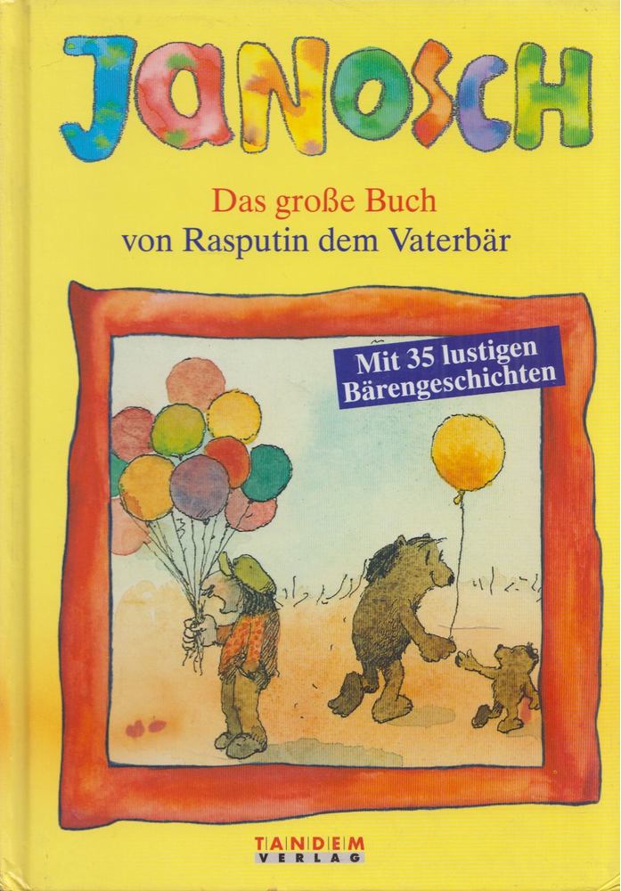 Janosch - Das große Buch von Rasputin, dem Vaterbar [antikvár]