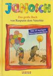 Janosch - Das große Buch von Rasputin, dem Vaterbar [antikvár]