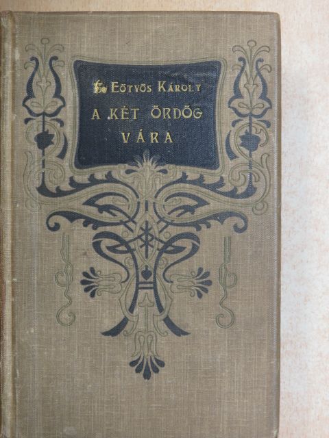 Eötvös Károly - A két ördög vára [antikvár]
