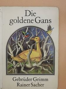 Grimm testvérek - Die goldene Gans [antikvár]