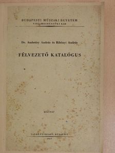 Dr. Ambrózy András - Félvezető katalógus [antikvár]