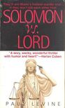 LEVINE, PAUL J. - Solomon Vs. Lord [antikvár]