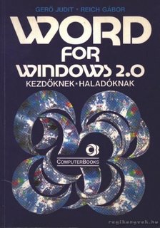 Gerő Judit - Reich Gábor - Word for Windows 2.0 [antikvár]